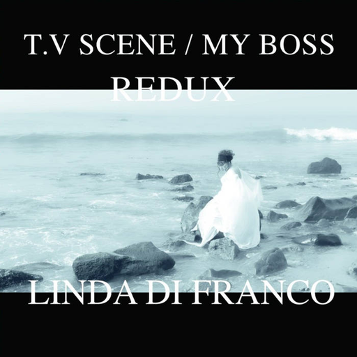 [BST-X109] T.V Scene / My Boss Redux